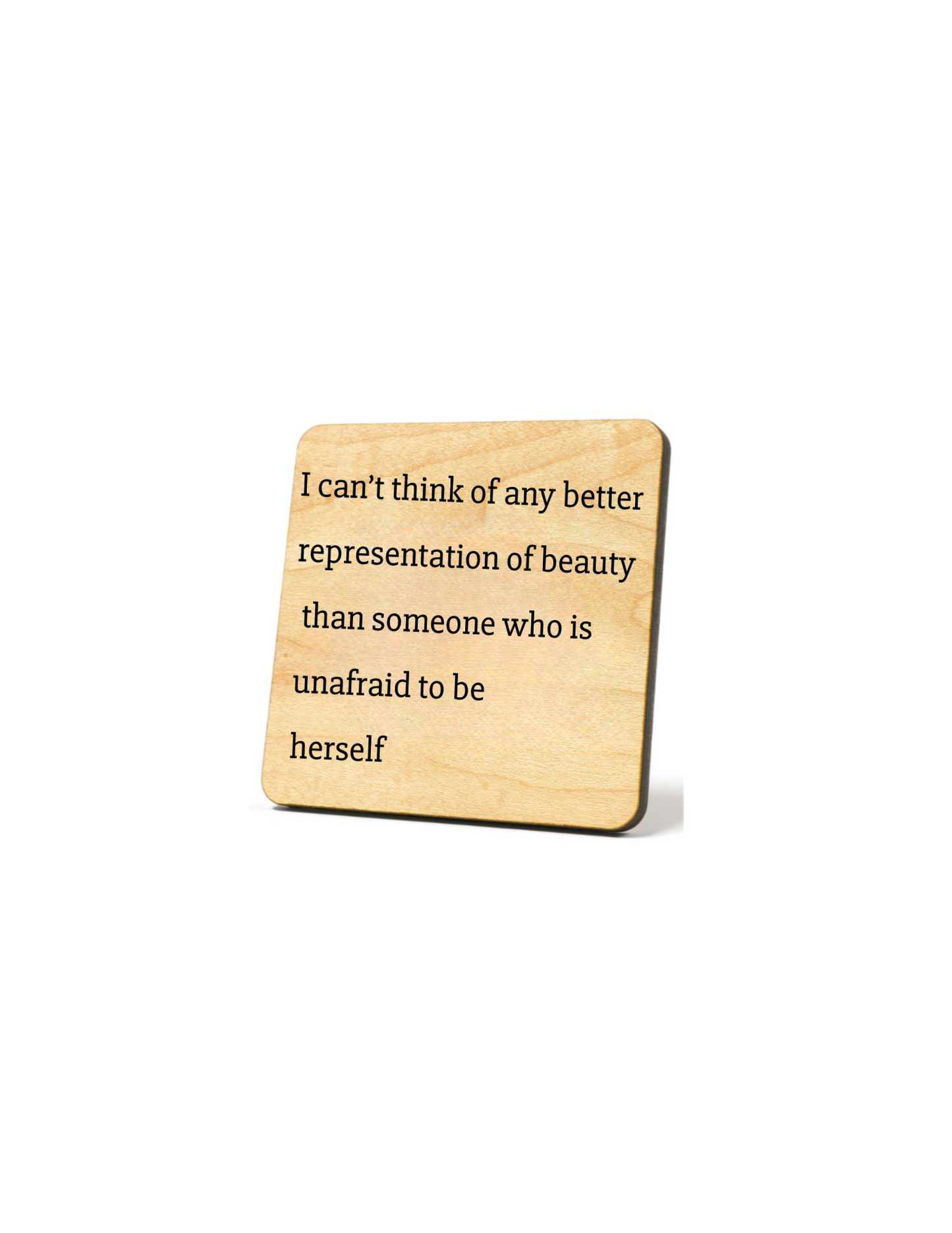 Representation Of Beauty Quote Coaster