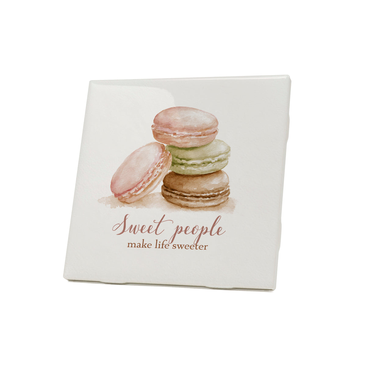 Sweet People Make Life Sweeter Coaster