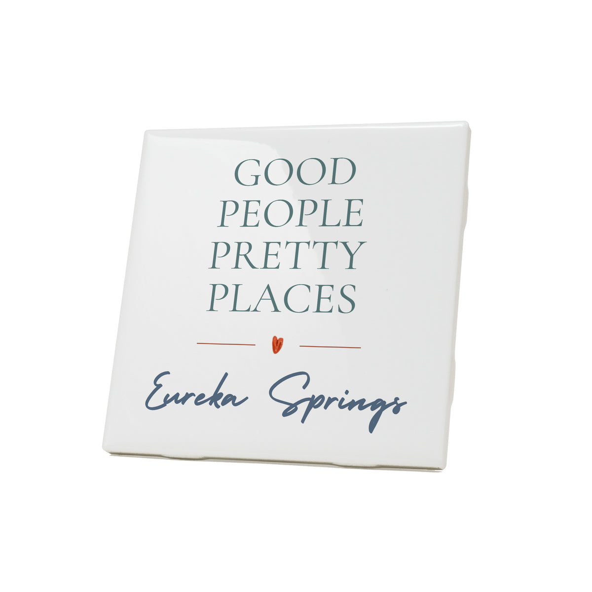 Good People, Pretty Places Coaster