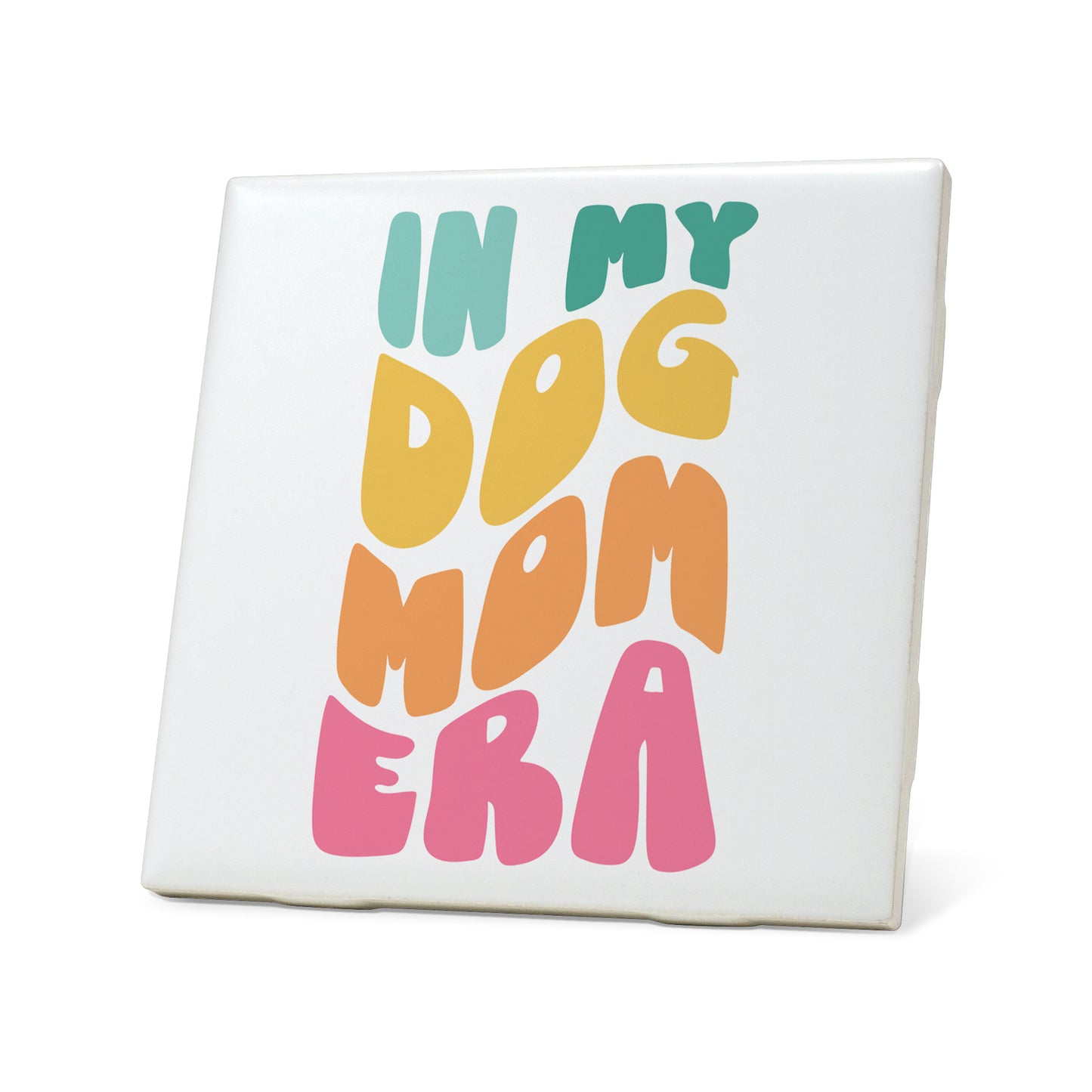 Dog mom era Graphic Coasters
