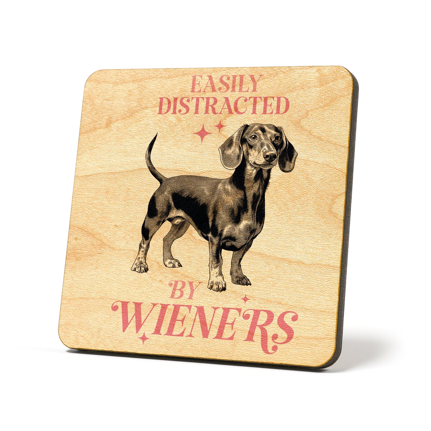 Easily distracted by wieners Graphic Coasters