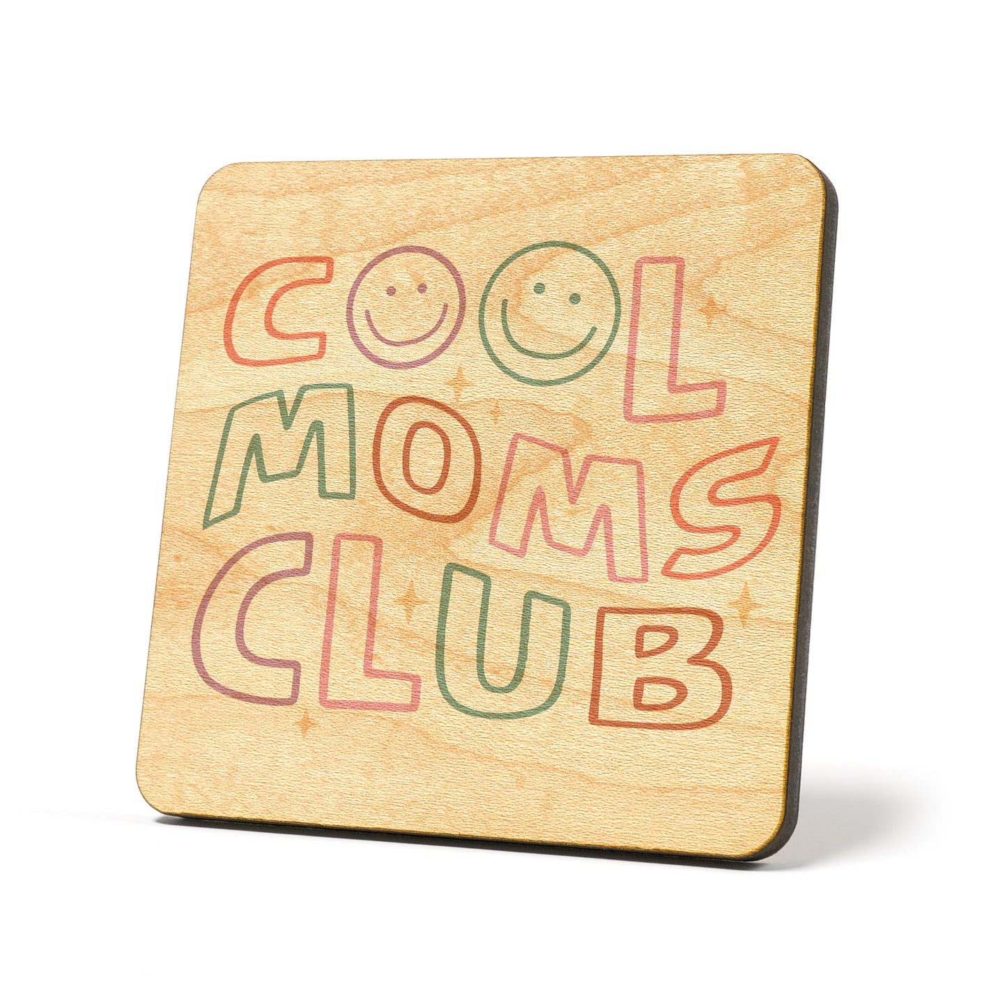 Cool Moms Club Graphic Coasters