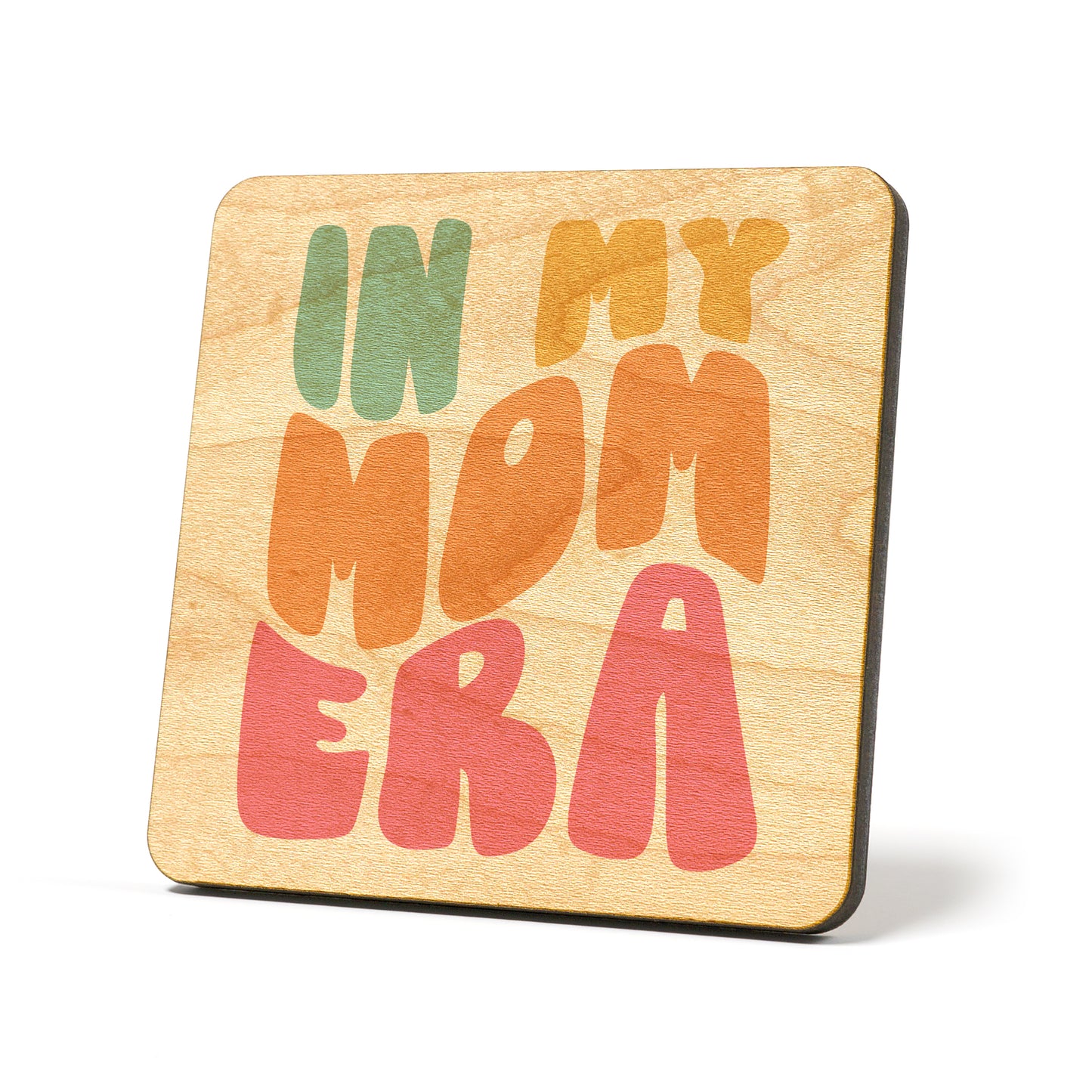 Mom era Graphic Coasters
