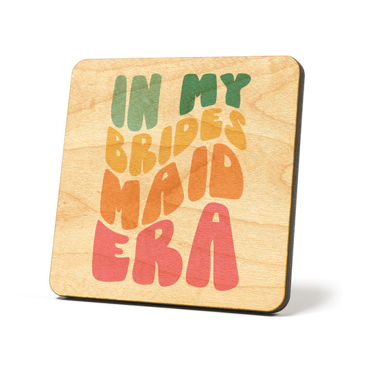 Bridesmaid Era Graphic Coasters