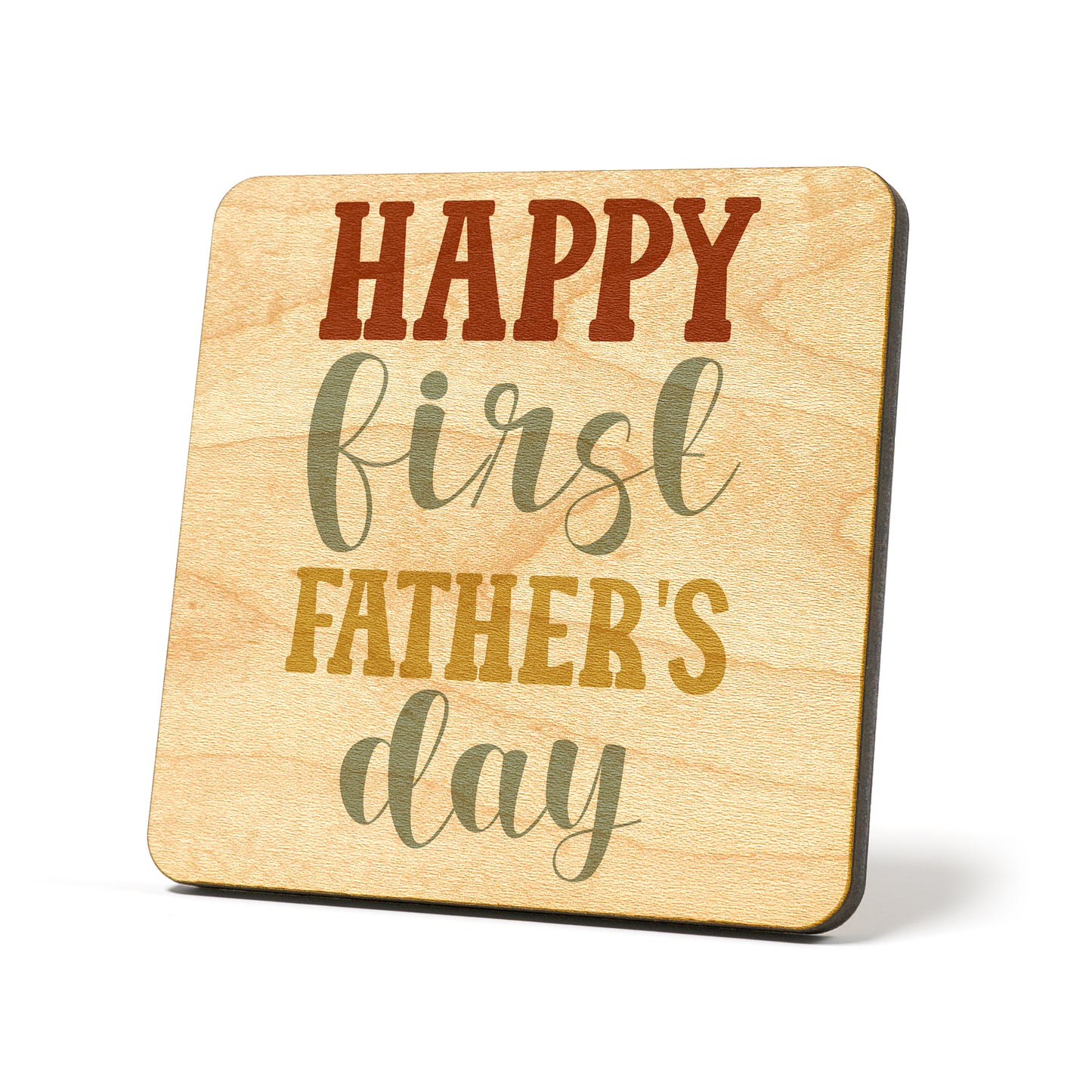 Happy first father's day Graphic Coasters
