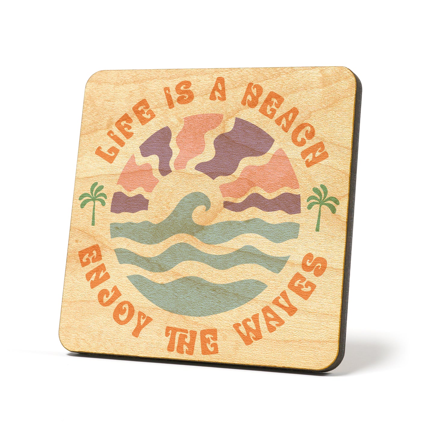 Life is a beach Graphic Coasters