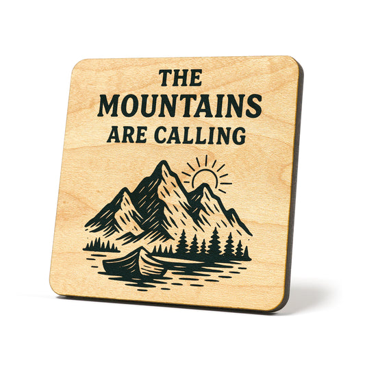 The Mountains Are Calling Graphic Coaster