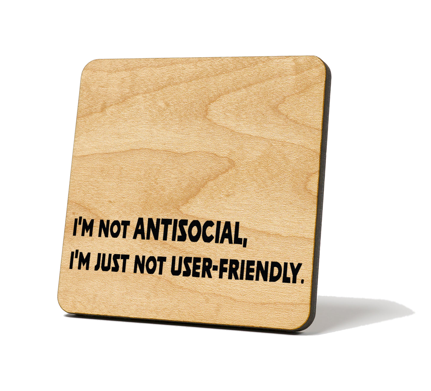 Not User Friendly Quote Coaster