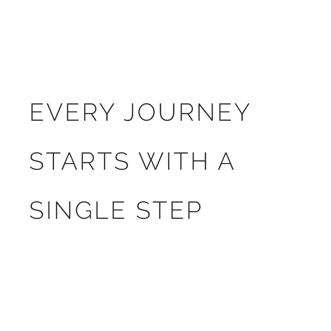 Every Journey Starts With A Single Step Quote Mug