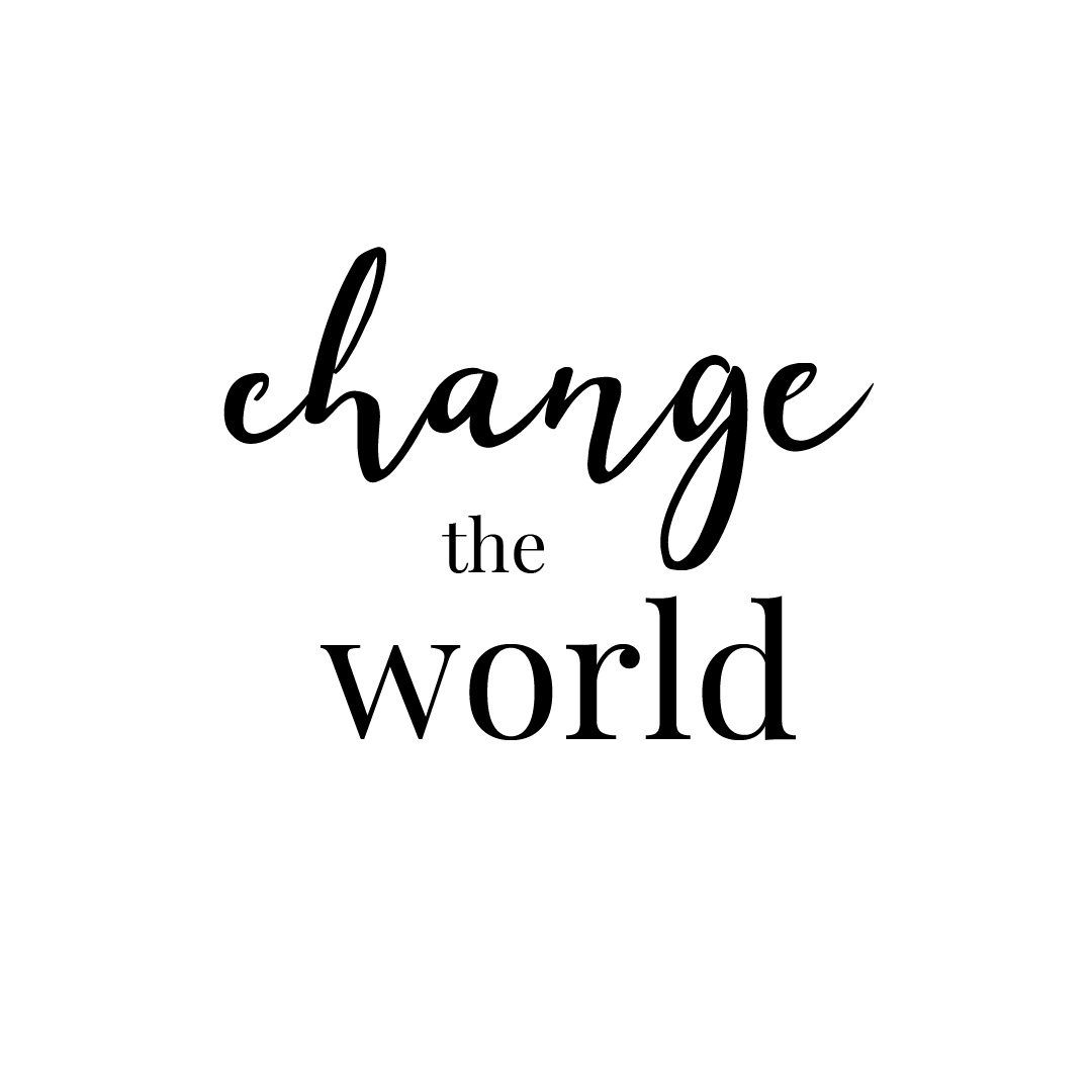 Change The World Quote Coaster