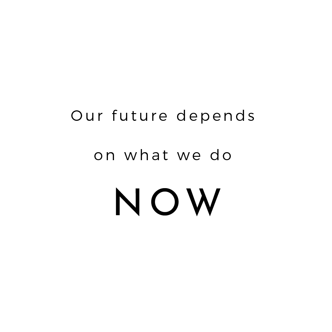 Our Future Depends On What We Do Now Quote Coaster