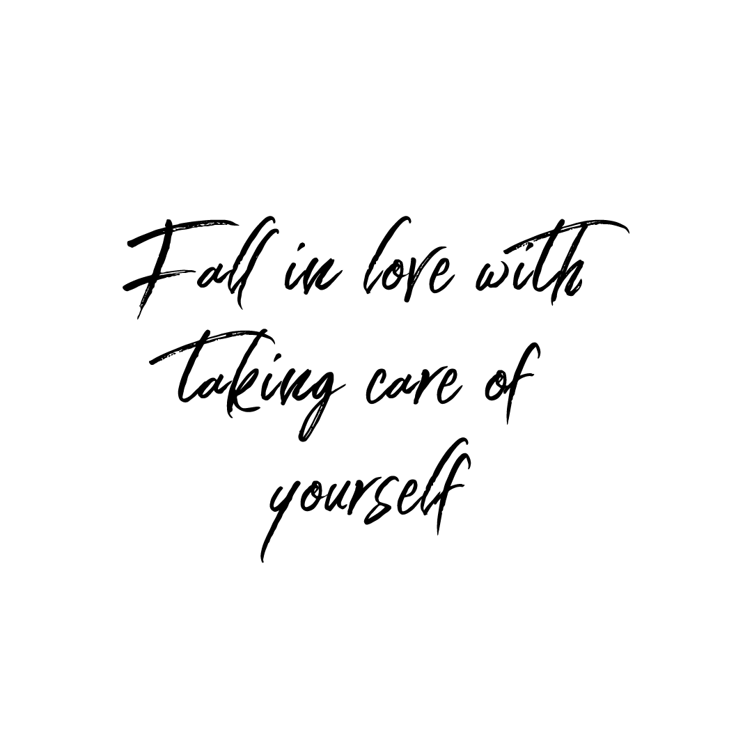 Fall In Love With Taking Care Of Yourself Quote Mug