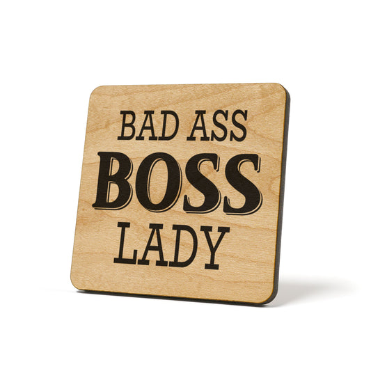Bad Ass Boss Lady Quote Coaster
