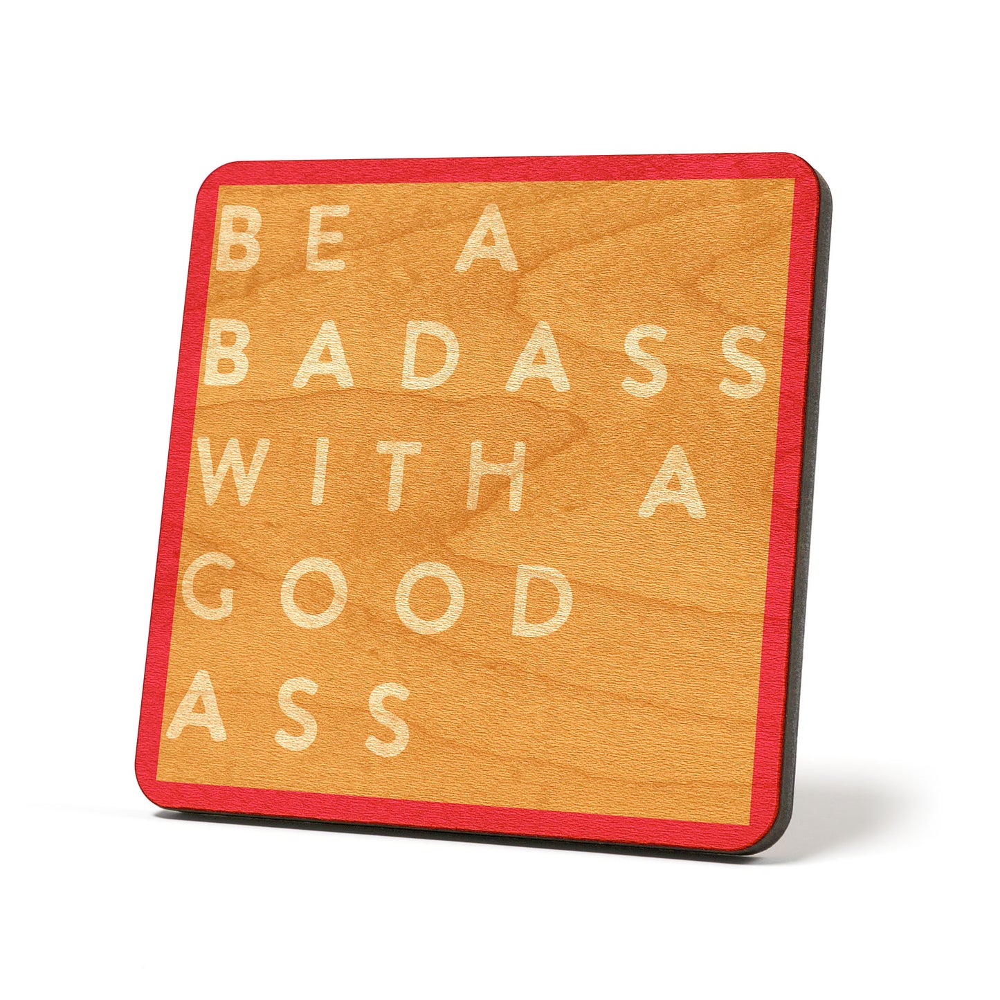 Colorblock Be A Badass With A Good Ass Coaster