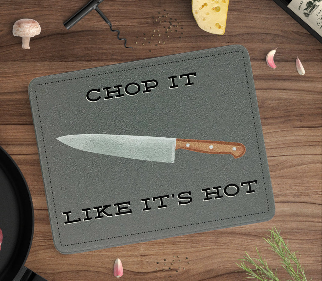Chop It Like It's Hot Cutting Board