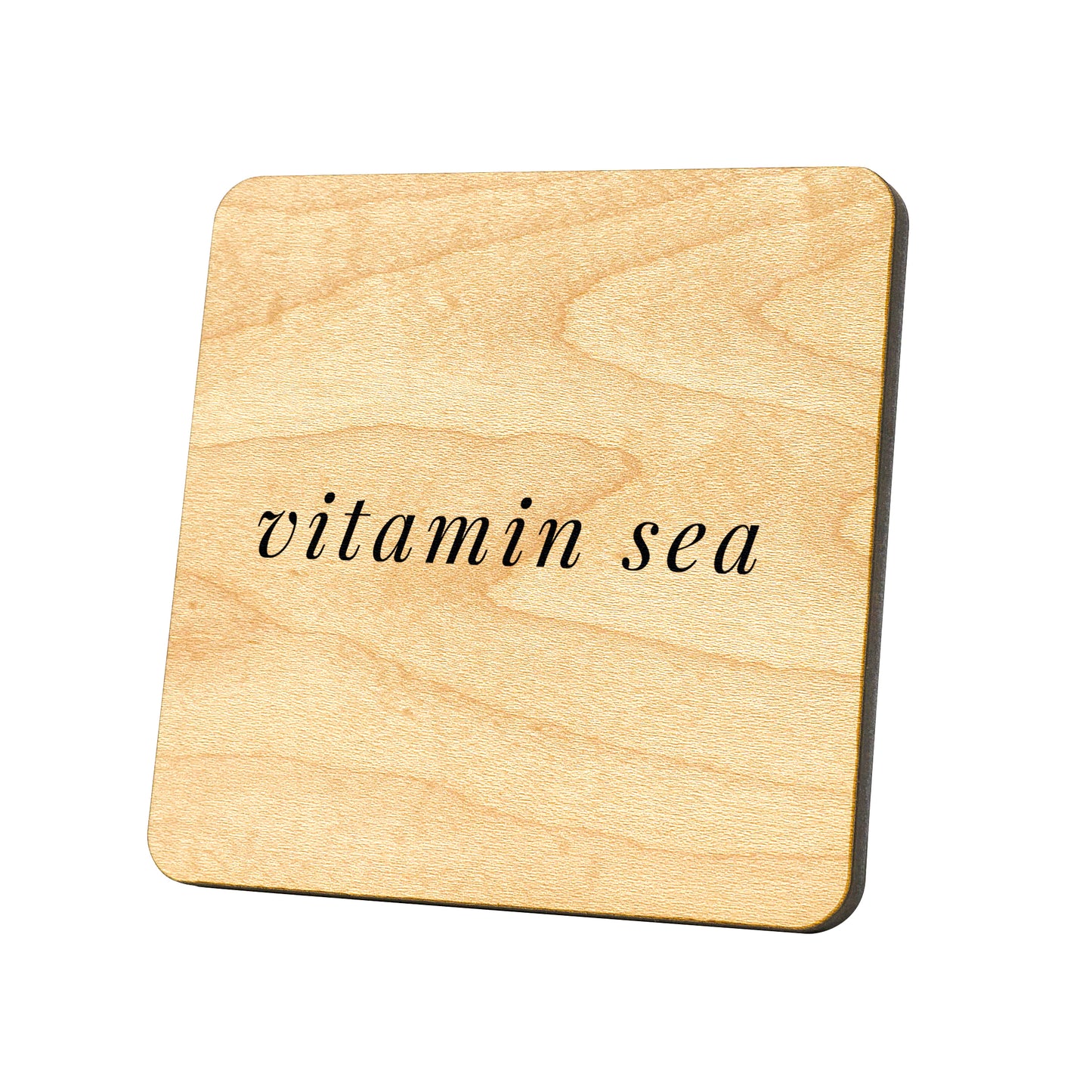 Vitamin Sea Quote Coaster