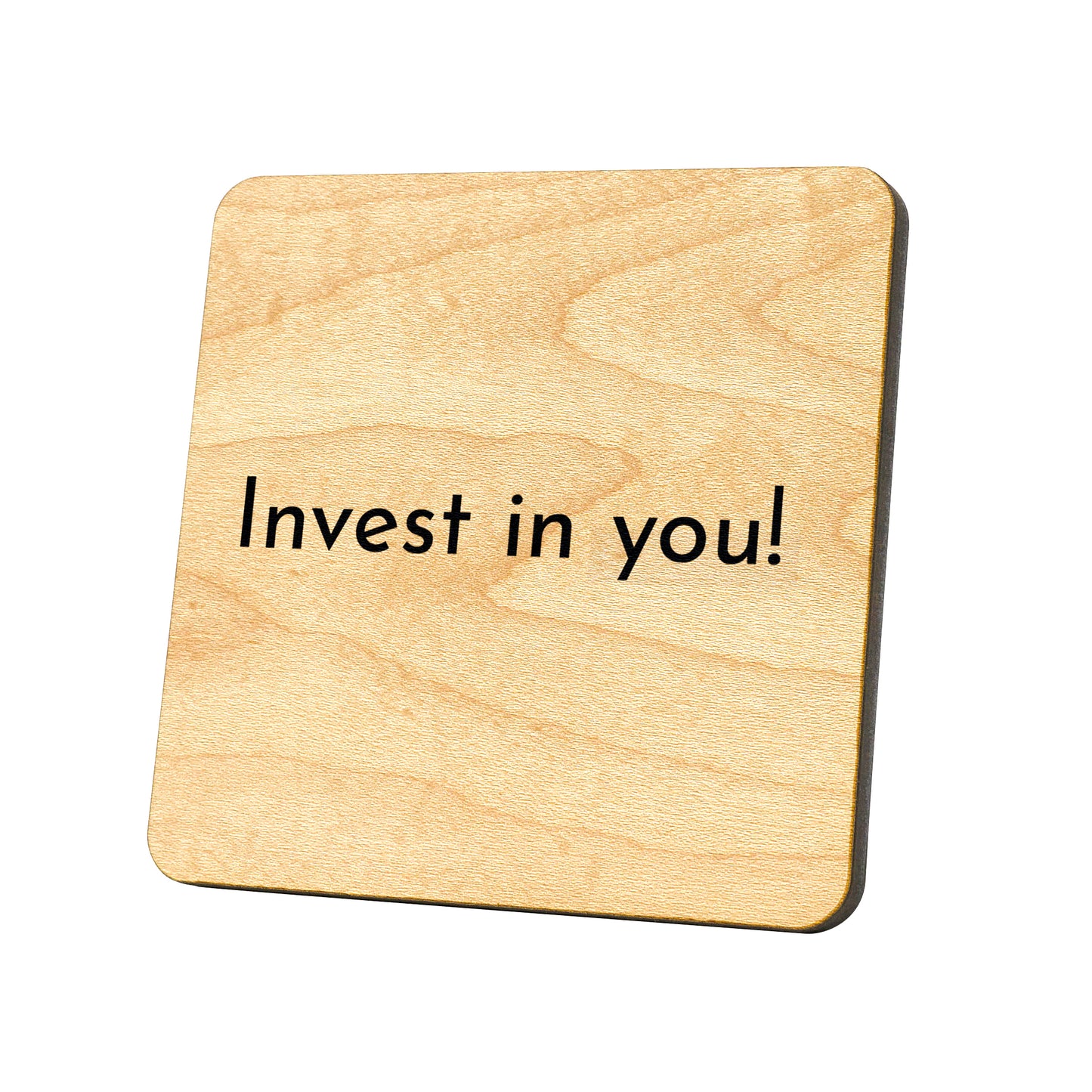 Invest In You! Quote Coaster