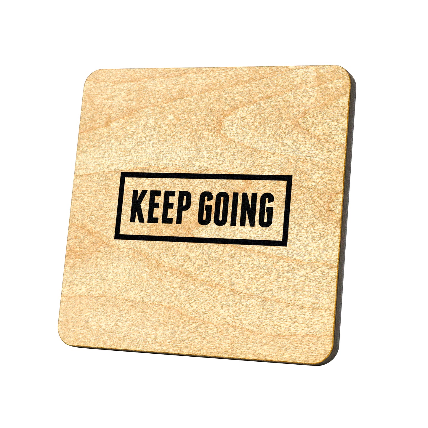 Keep Going Quote Coaster