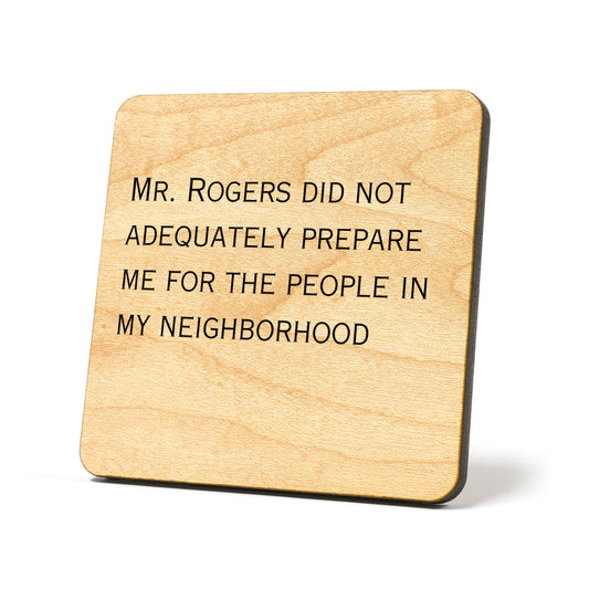 Mr. Rogers did not prepare Quote Coaster
