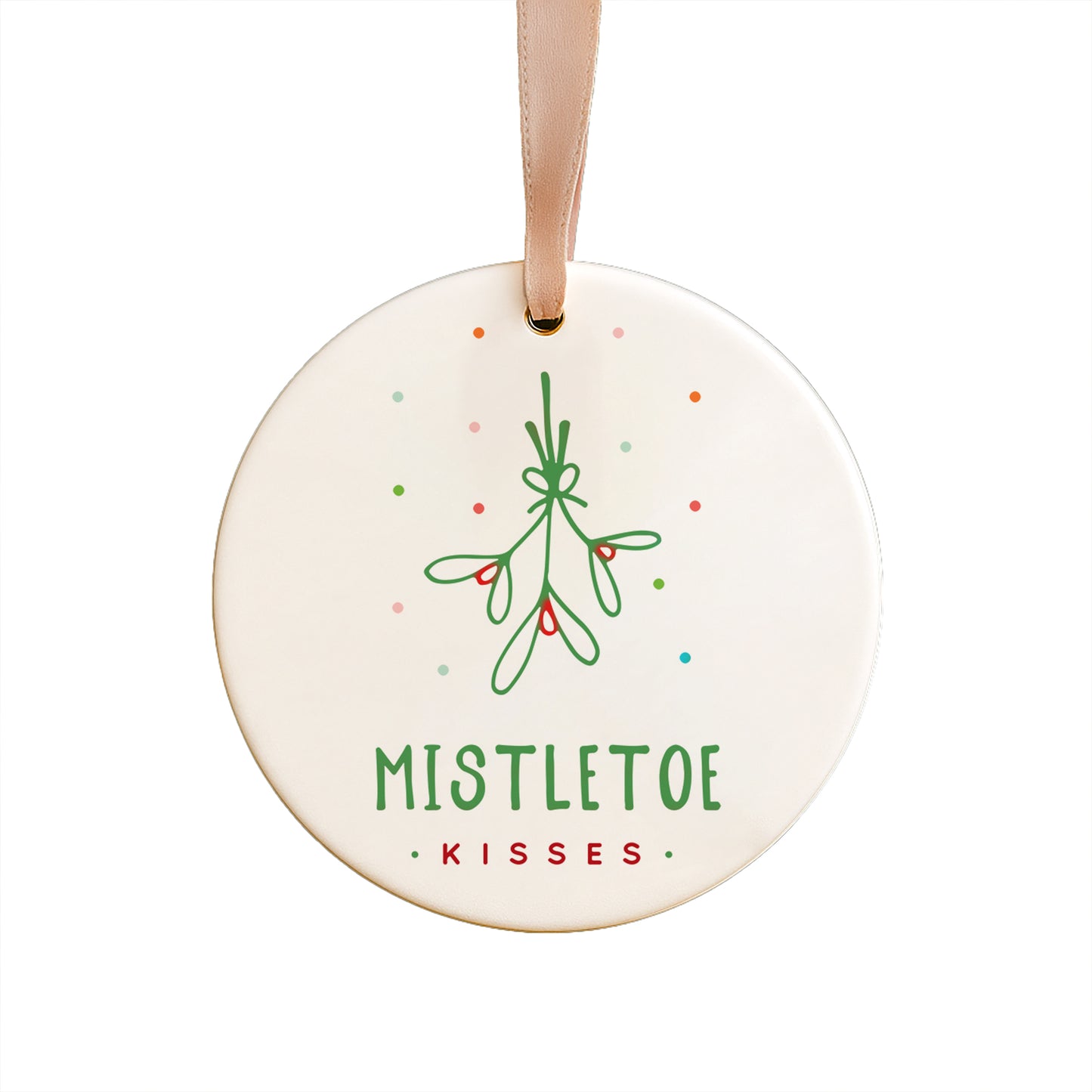 Mistletoe Kisses Ceramic Ornament