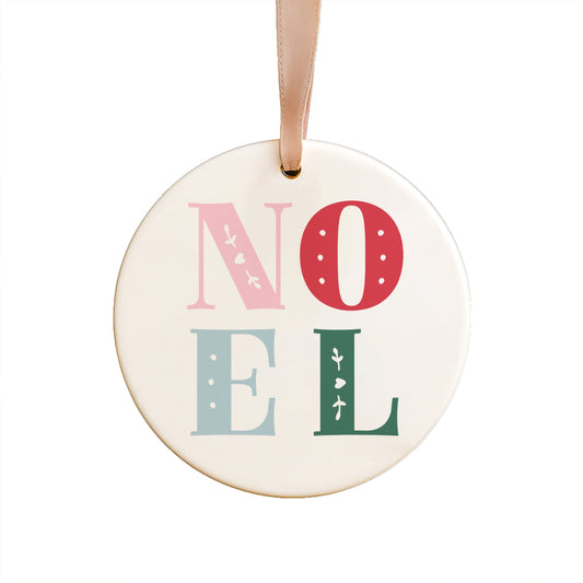 Noel Ceramic Ornament