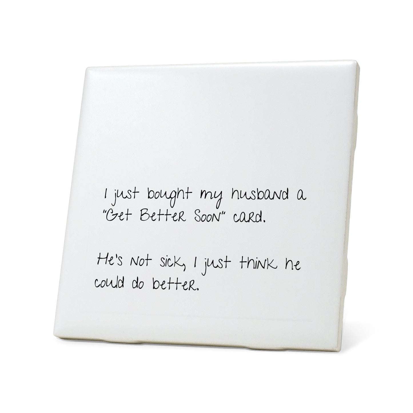 Get Better Soon card Quote Coaster