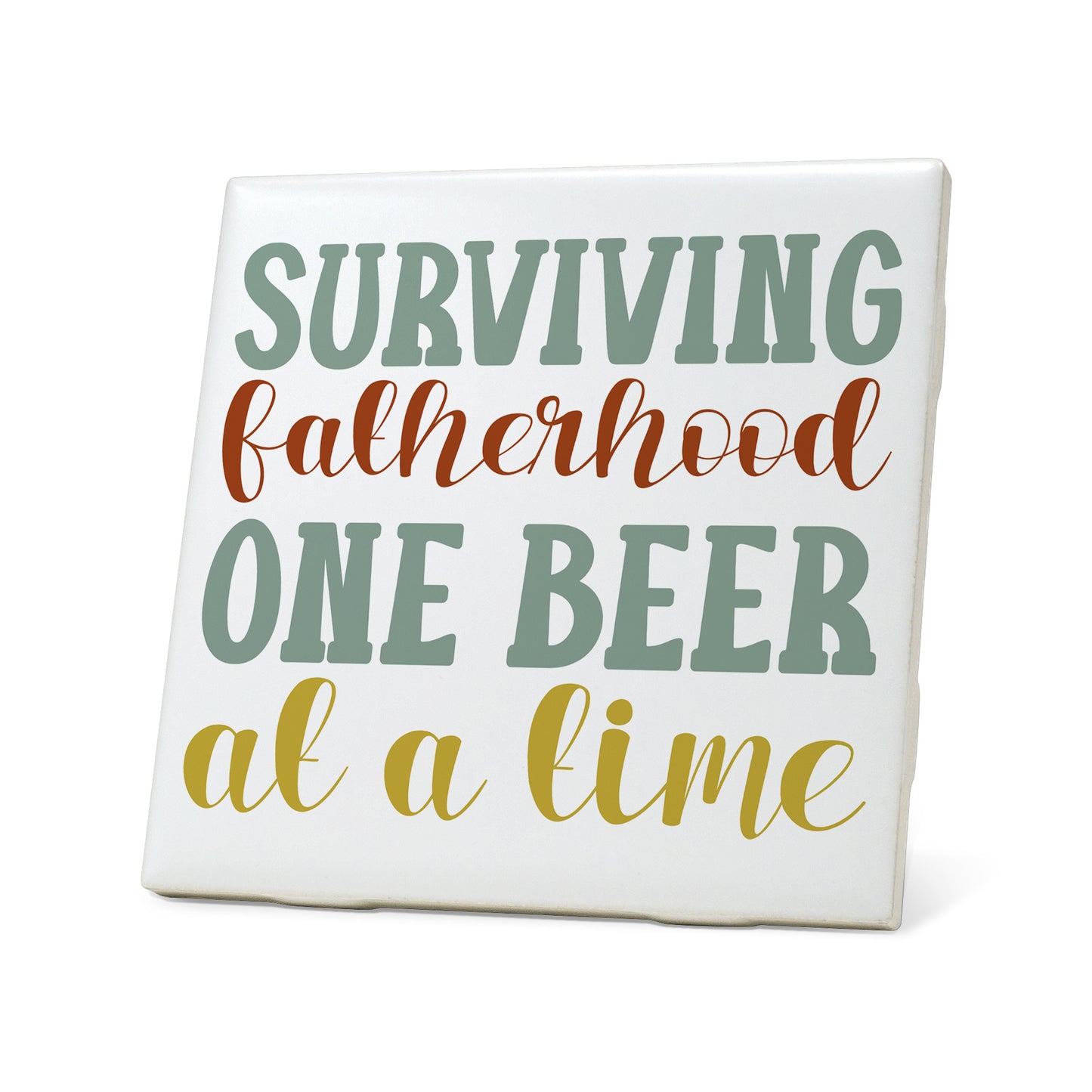 Surviving fatherhood Graphic Coasters