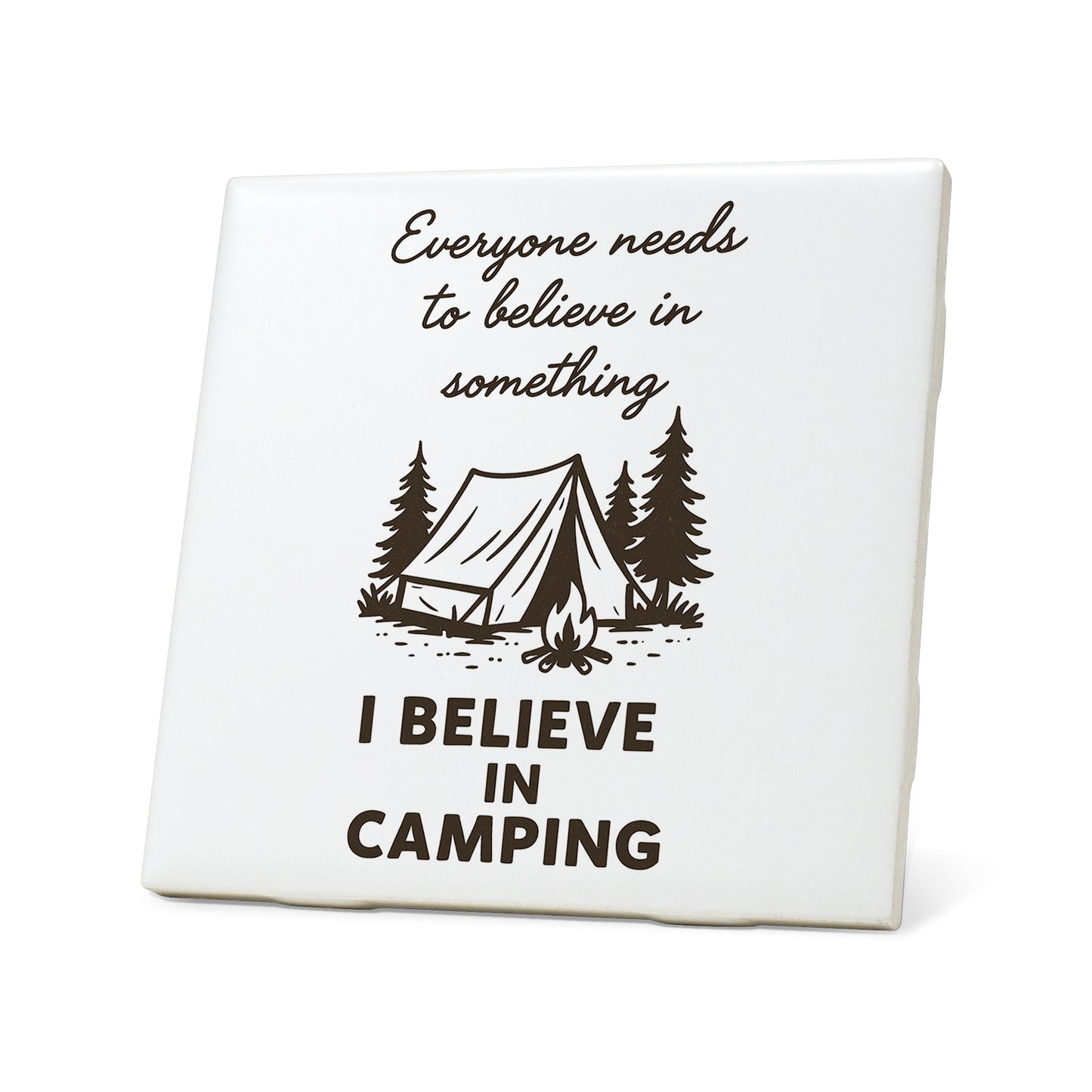 I Believe In Camping Graphic Coaster