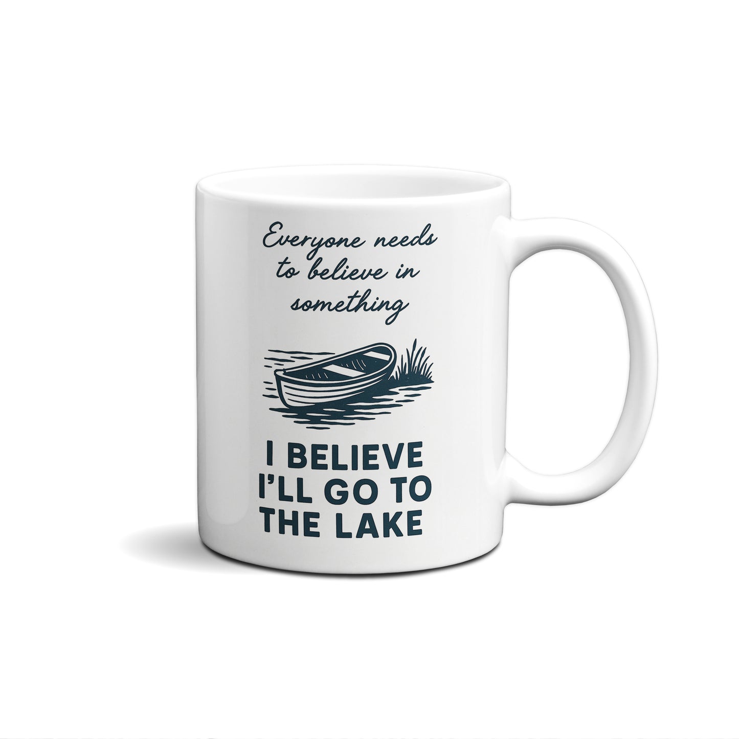 I Believe I'll Go To The Lake Graphic Mug