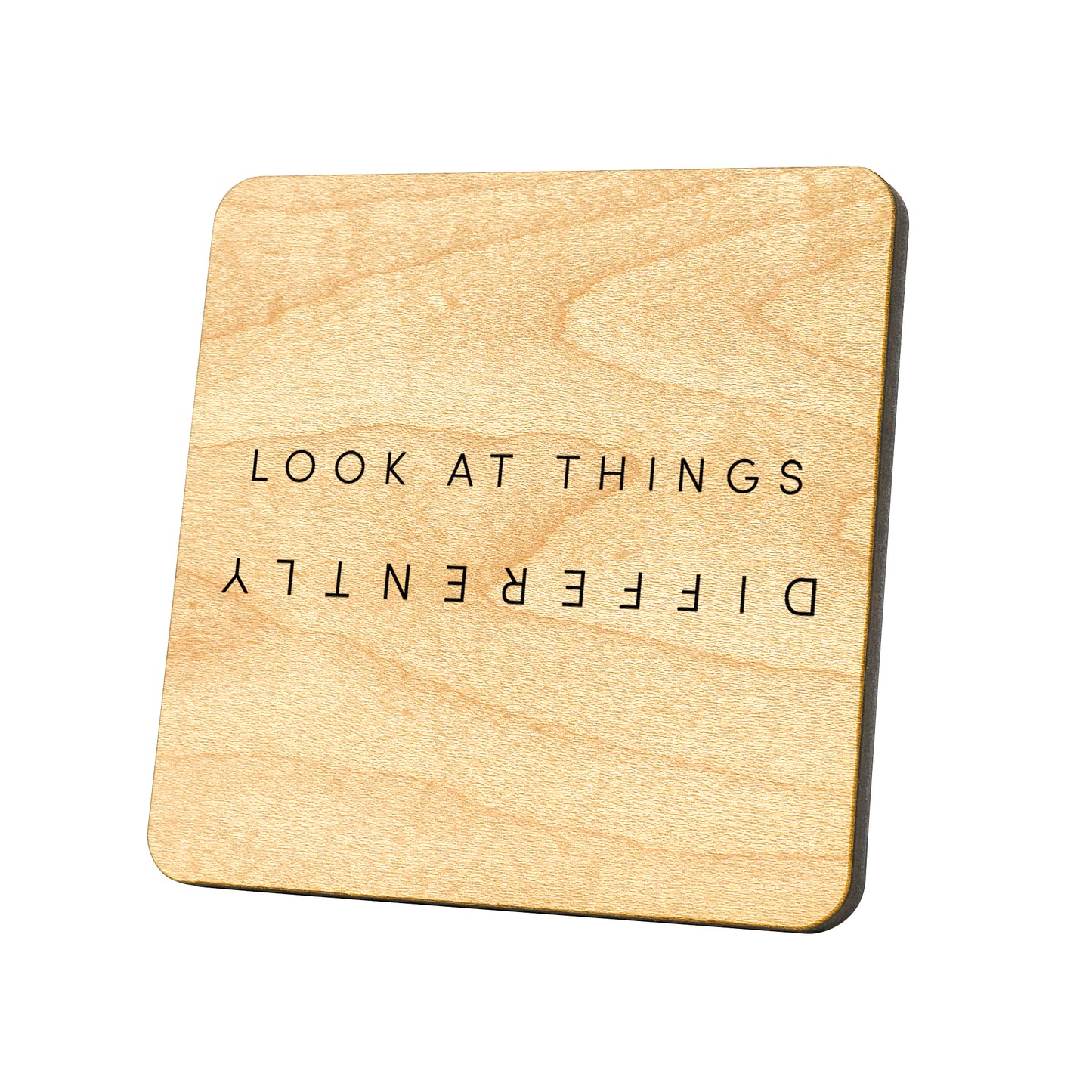 Look At Things Differently Quote Coaster