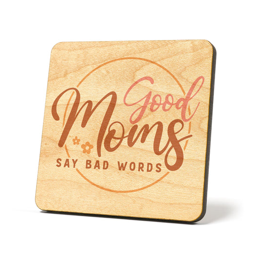 Good mom's say bad words Graphic Coasters