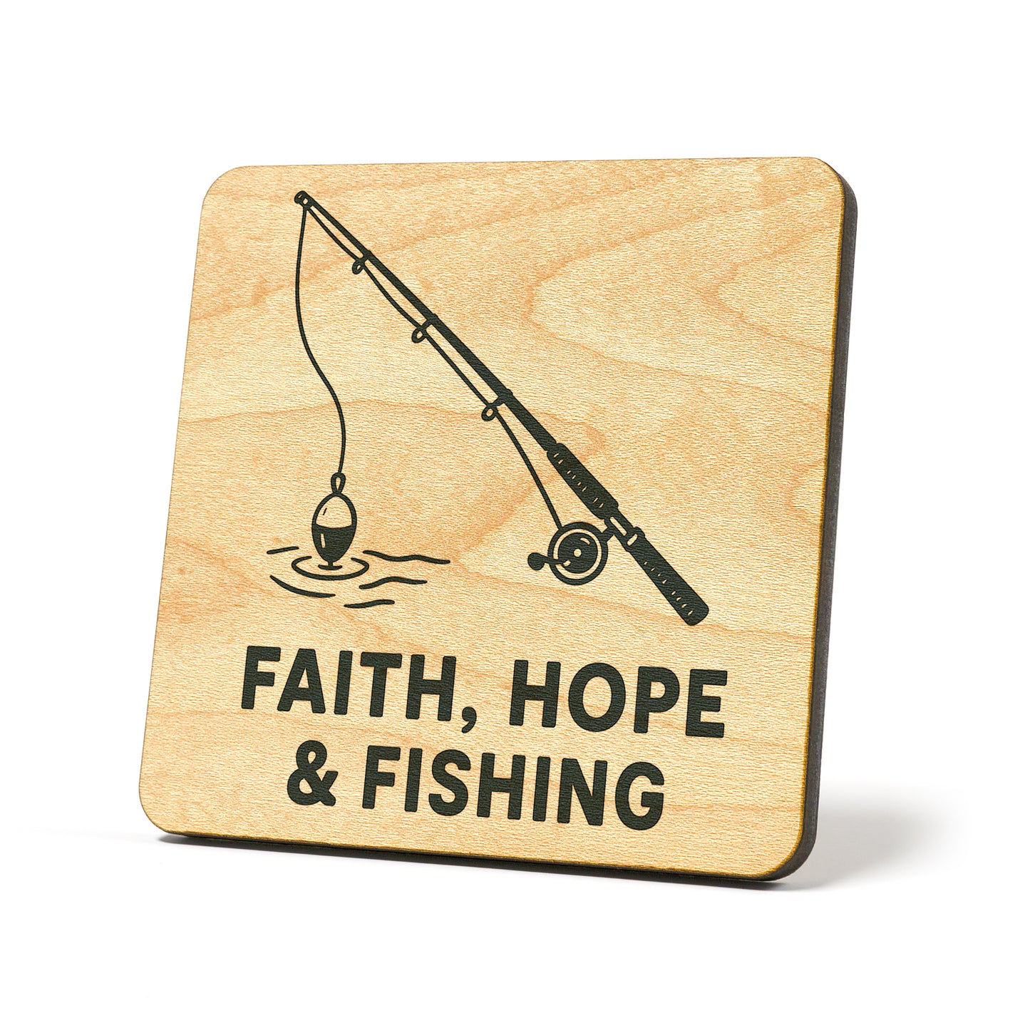 Faith, Hope & Fishing Graphic Coaster