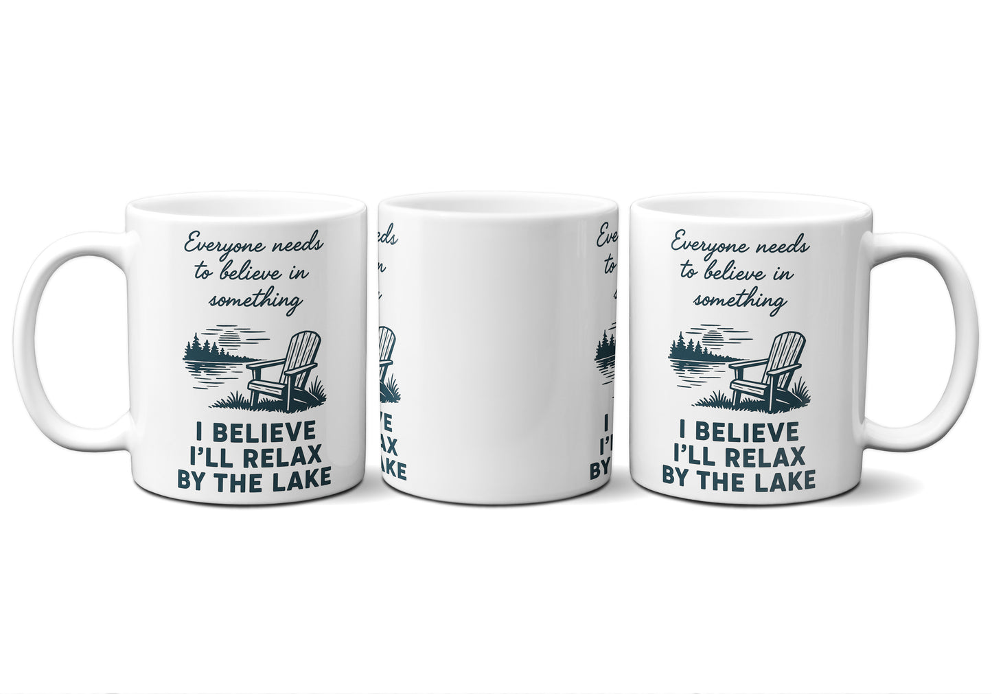 I Believe I'll Relax By The Lake Graphic Mug