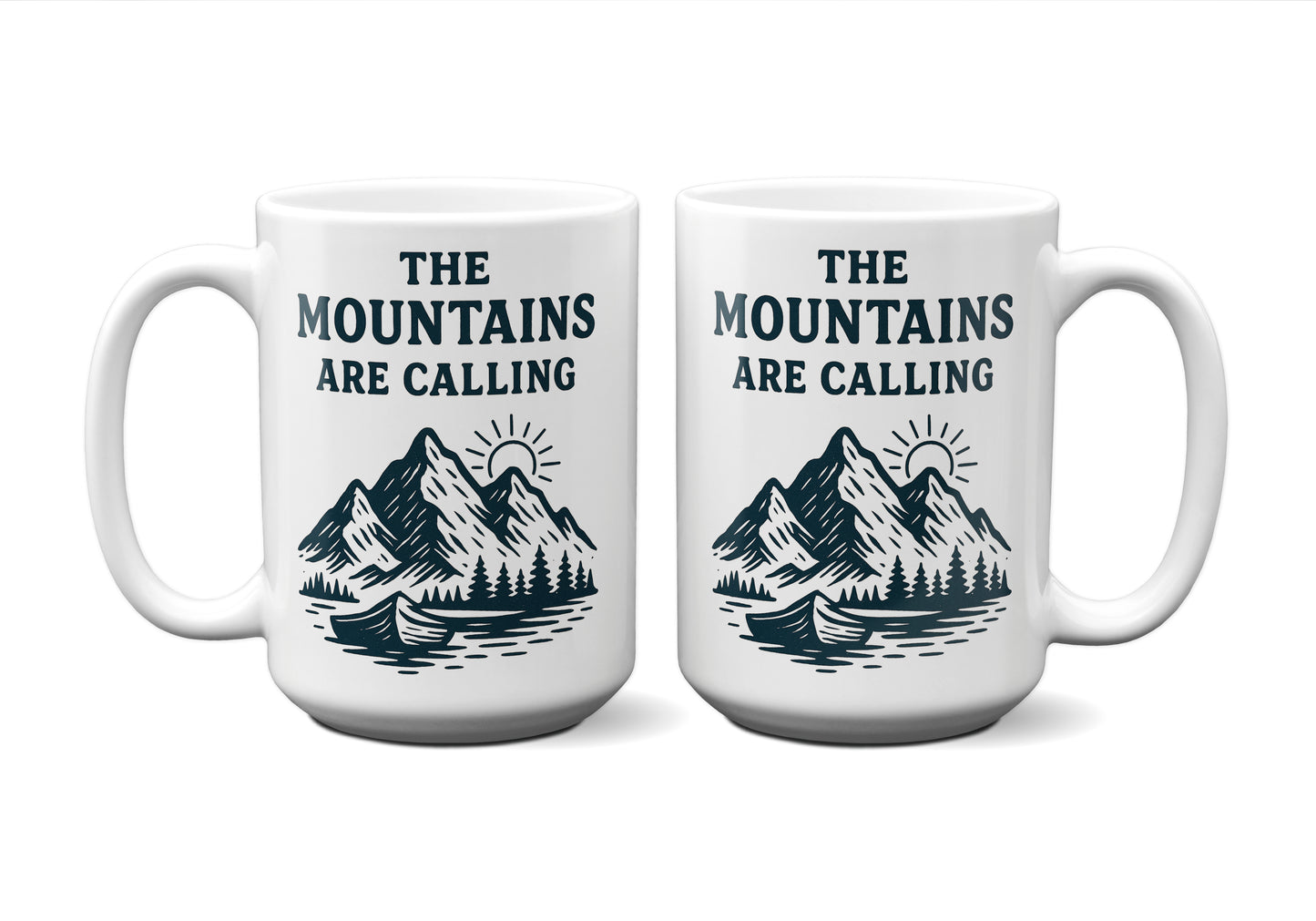 The Mountains Are Calling Graphic Mug