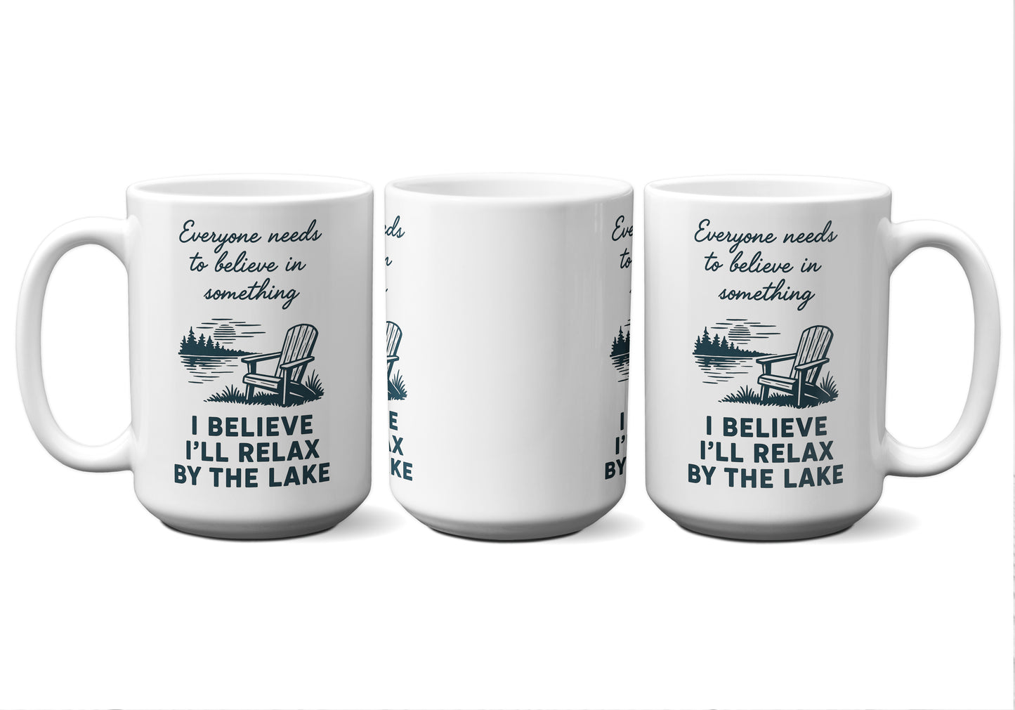 I Believe I'll Relax By The Lake Graphic Mug
