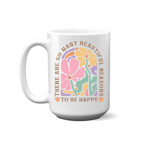 Beautiful Reasons To Be Happy Boho Mug