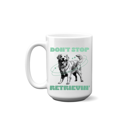 Don't Stop Retrievin' Mug