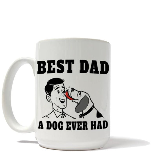 Best Dad A Dog Ever Had Mug