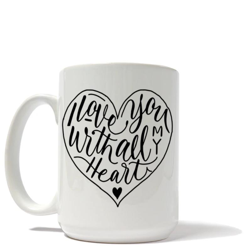 I Love You With All My Heart Mug