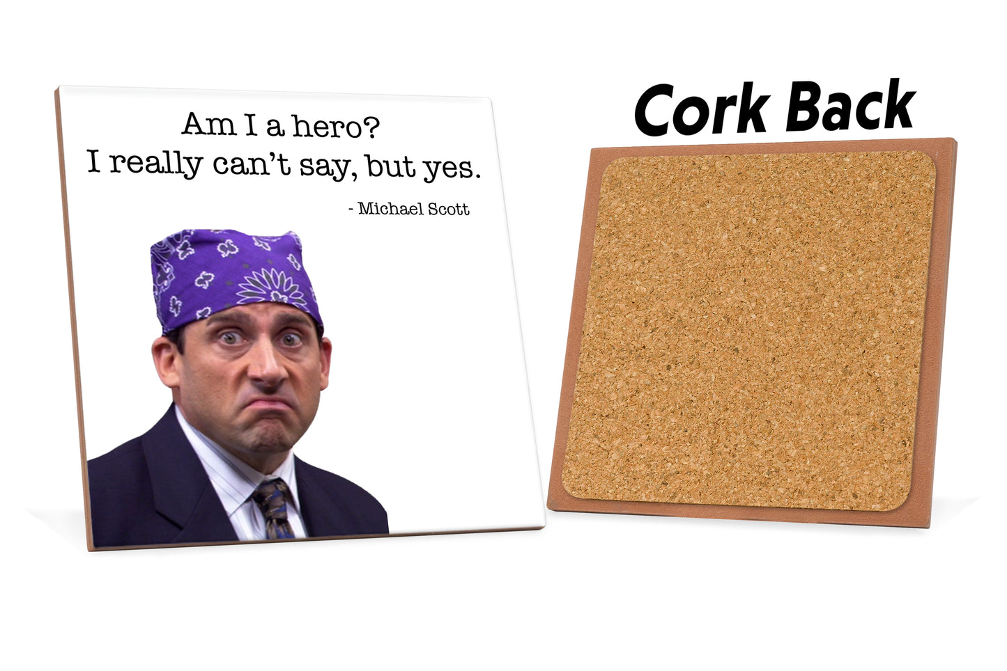 Michael Scott - Am I a hero? Ceramic Coaster