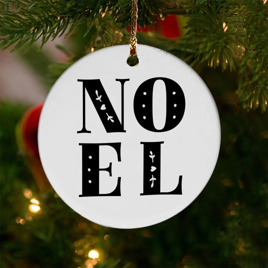 Noel Ceramic Ornament