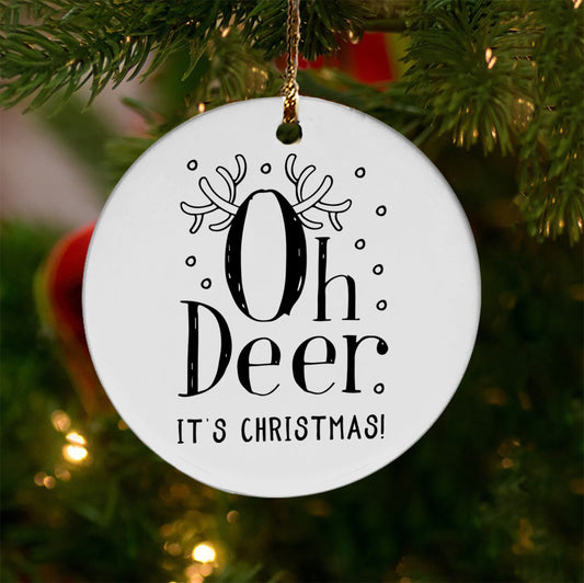 Oh Deer It's Christmas Ceramic Ornament