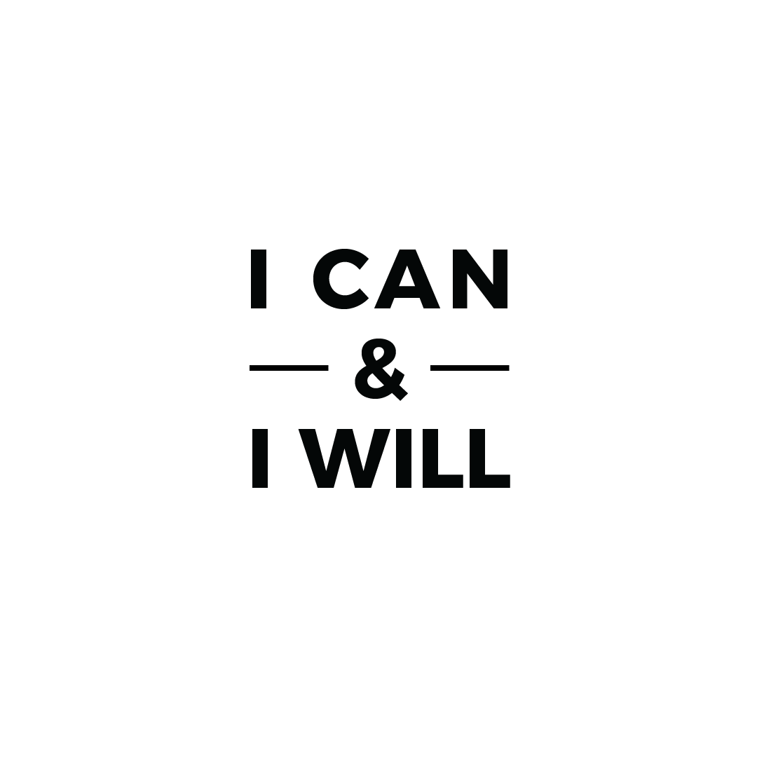 I Can & I Will Quote Coaster