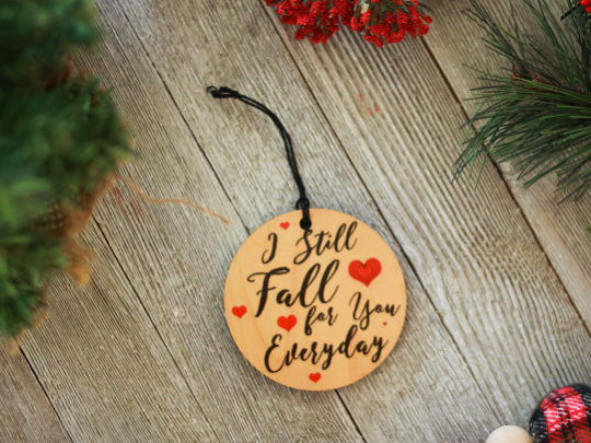 I still fall for you Everyday Ornament