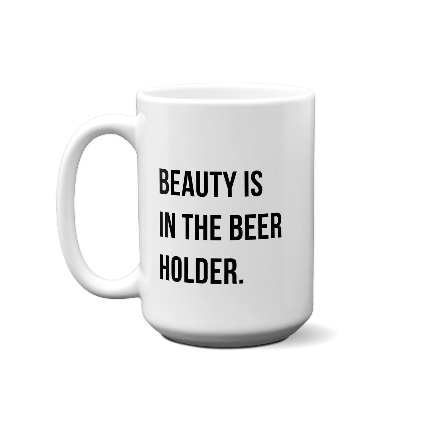 Beauty Is In The Beet Holder Quote Mug