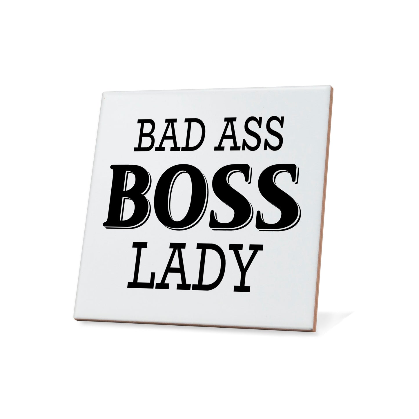 Bad Ass Boss Lady Quote Coaster