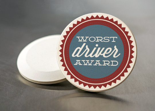 Worst Driver Ever Car Coaster