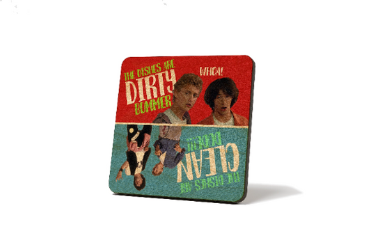 Bill & Ted Dirty Clean Dishwasher Magnet