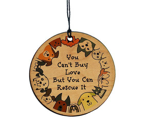 You Can't Buy Love But You Can Rescue It Ornament