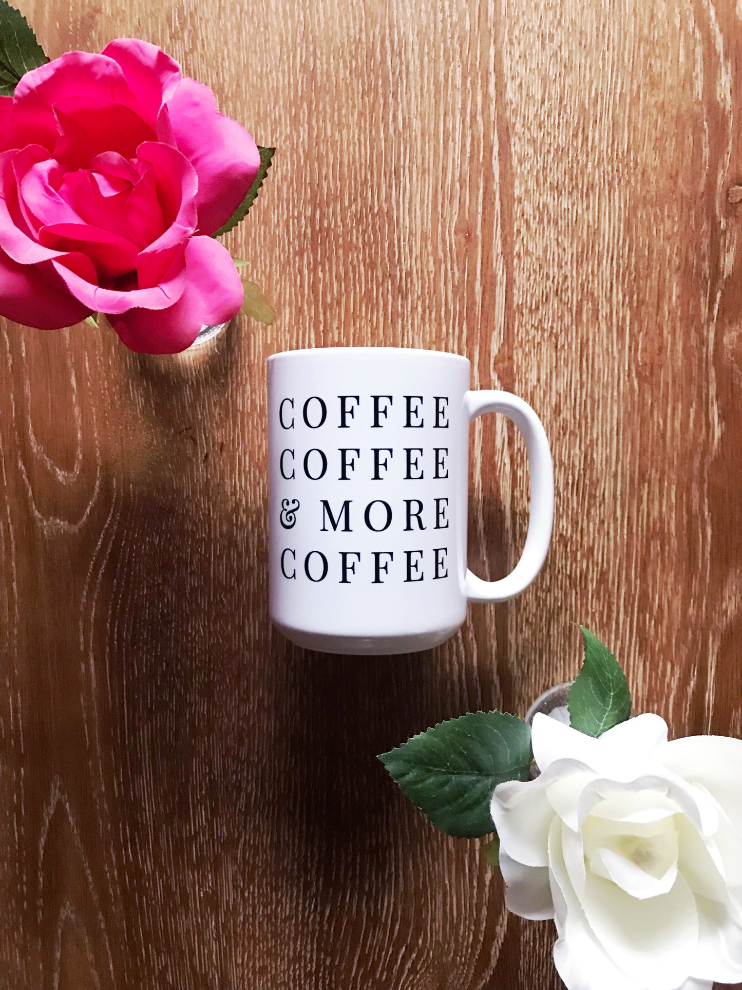 Coffee Coffee & More Coffee Mug